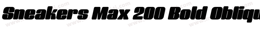 Sneakers Max 200 Bold Oblique字体转换
